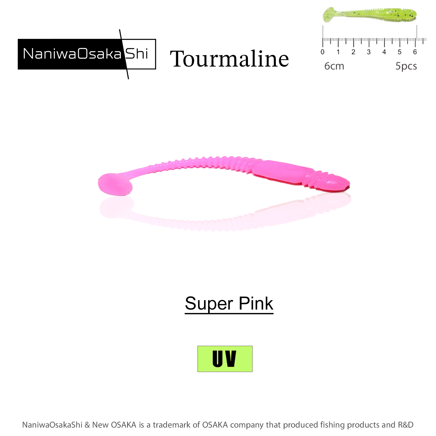 NANIWAOSAKASHI TOURMALINE 6CM SUPERPINK 5PCS SAHTE